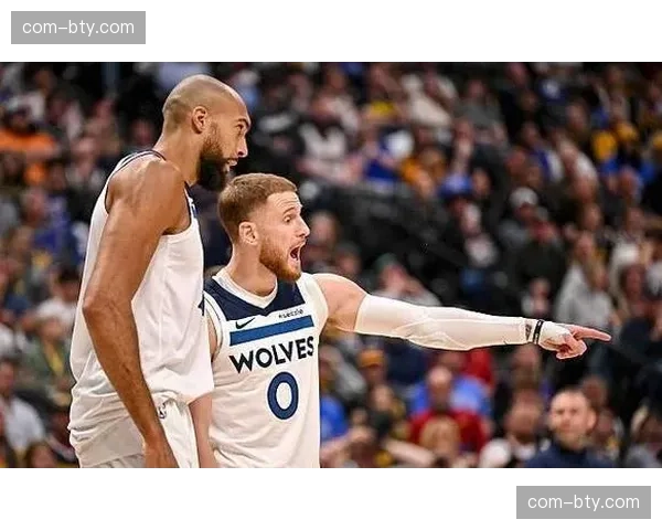 森林狼场均118分联盟第七 进攻端表现稳定但防守存隐患